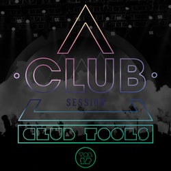 Club Session pres. Club Tools Vol. 12