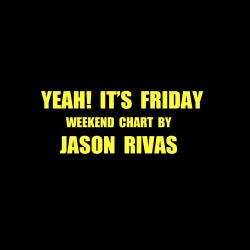 Yeah! it's Friday (Weekend Chart)