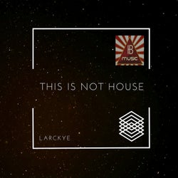 This Is Not House (Ib Music Ibiza)