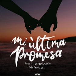 Mi ultima promesa (feat. Veronika Sierna)