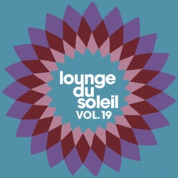 Lounge du Soleil, Vol. 19
