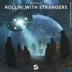 Rollin' With Strangers