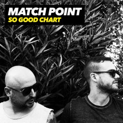 MATCH POINT - SO GOOD chart