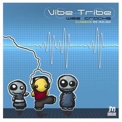 Vibe Tribe - Wise Cracks