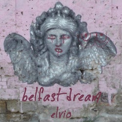 Belfast Dream