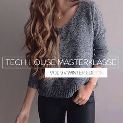 Tech House Masterklasse, Vol.9: Winter Edition