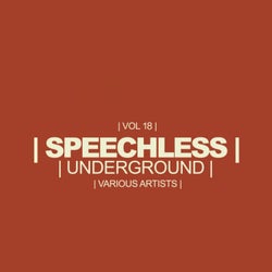 Speechless Underground, Vol.18