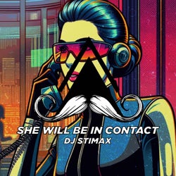 She Will Be in Contact