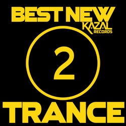 BEST NEW TRANCE #2 - KAZAL Records