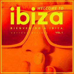 Welcome To Ibiza (Bienvenido a Ibiza), Vol. 1
