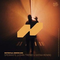Sperante (feat. Simona Nae) [John Trend & Kataa Remix]
