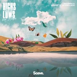 Highs & Lows (feat. Mingue)