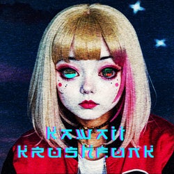Kawaii Krushfubk (feat. Dxrk ダーク, glichery & PRXSXNT FXTURE )