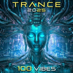 Trance 2025 100 Vibes