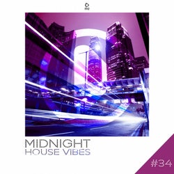 Midnight House Vibes - Volume 34