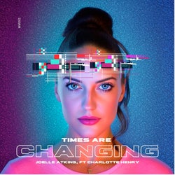 Times Are Changing (feat. Charlotte Henry)