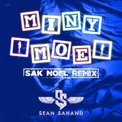 Miny Moe (Sak Noel Remix)