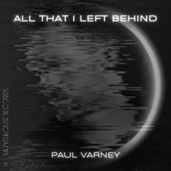 All That I Left Behind