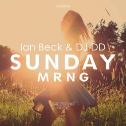 Ian Beck & DJ DD - Sunday Mrng