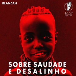 Sobre Saudade e Desalinho