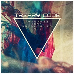 Trippy Deep Tech Compilation Vol 3.