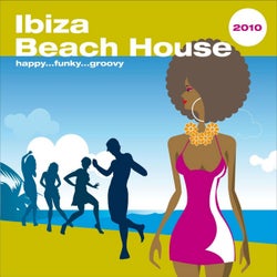 Ibiza Beach House 2010
