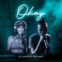 OKAY (feat. Shaamar)