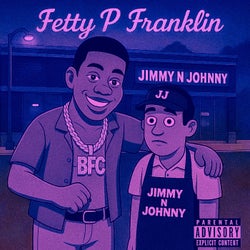 Jimmy N Johnny (Slowed)