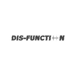 Dis-Function
