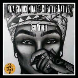 Eco Nkwete (feat. Kreative Nativez)