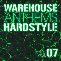 Warehouse Anthems: Hardstyle Vol. 7