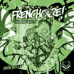 This Is Frenchcore: Voodoo Dolls