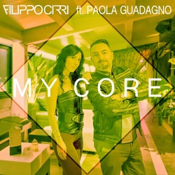 My Core (feat. Paola Guadagno)