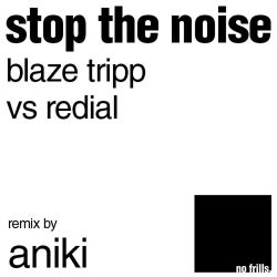 Stop The Noise EP
