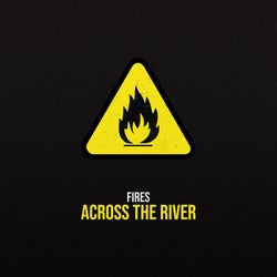Fires Across the River