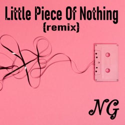 Little Piece of Nothing (Remix)