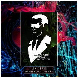 Dangerous Dreams
