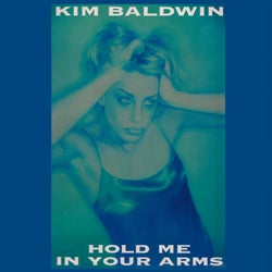 Hold Me In Your Arms