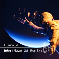 Astro (Maze 28 Remix)