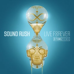 Live Forever - D-Tunez Remix