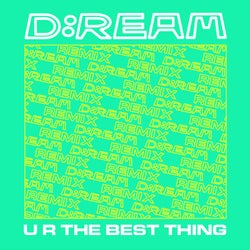 U R The Best Thing (Remixes)