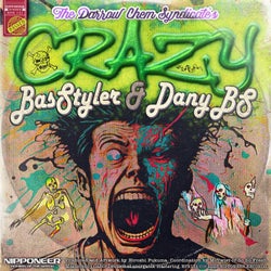 Crazy - BasStyler & Dany BS Remix