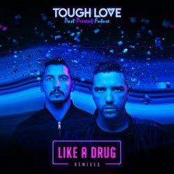 Like A Drug (Remixes)