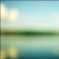 Songs of Solomon