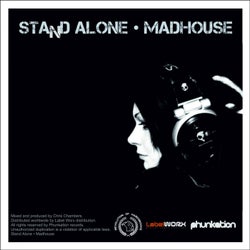 Stand Alone, Madhouse