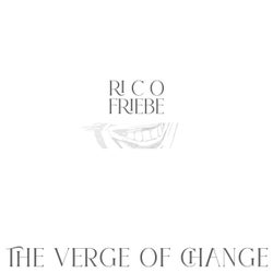 The Verge Of Change (Single Version)