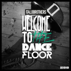 Welcome to the Dancefloor (Remixes)