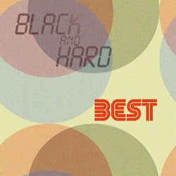 Black And Hard  - Best