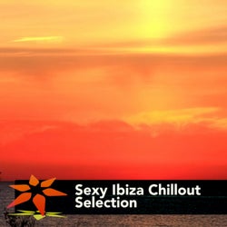 Sexy Ibiza Chillout Selection