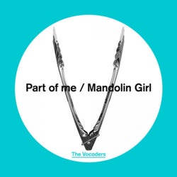 Part of Me / Mandolin Girl